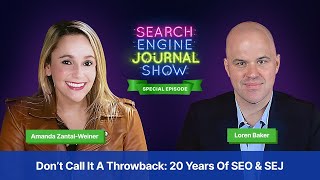 Don’t Call It A Throwback: 20 Years Of SEO & Search Engine Journal