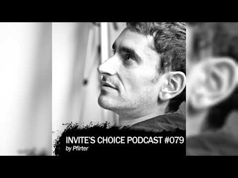 Invite's Choice Podcast 079 - pfirter.
