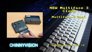 ChinnyVision - Ep 484 - Multiface 3 Dual - New ZX Spectrum Multiface Clone