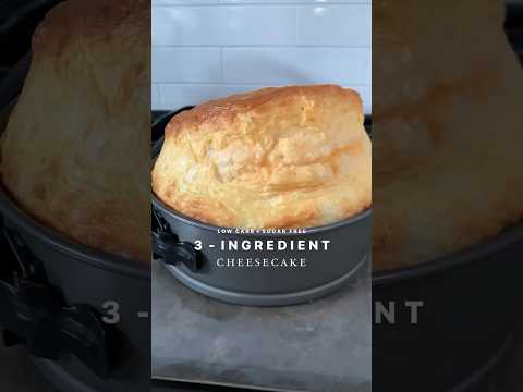 3 INGREDIENT LOW CARB CHEESECAKE!