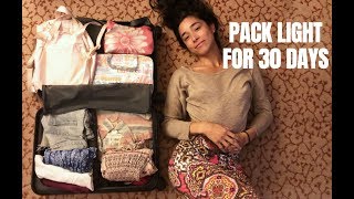 How to pack SUPER light for 30 days of travel
