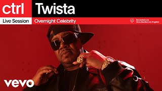 Twista - Overnight Celebrity (Live Session) | Vevo ctrl