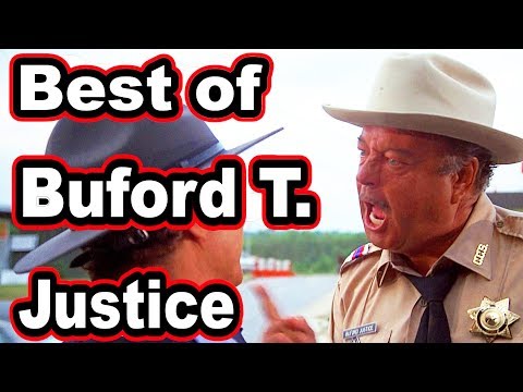 Best of Buford T. Justice - Smokey and the Bandit