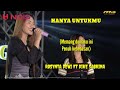 LIRIK LAGU HANYA UNTUKMU MEMANG DUNIA INI PENUH KEBEBASAN ROSYNTA DEWI FT DIKE SABRINA Lirik
