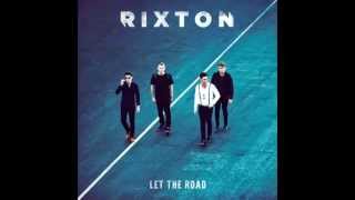Rixton -  Beautiful Excuses (Let The Road)