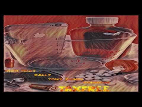 Iron Neat x Bally x Tony Bands x Fourfive - TAXFREE