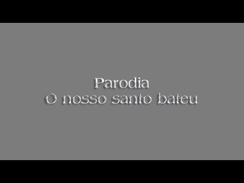 the music parodies : Our holy hit - Matheus and kauan