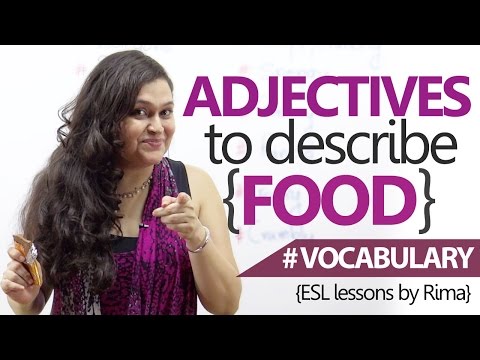 English Grammar Lesson : Adjectives to describe food in English