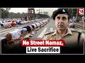 No Road Namaz No Live Sacrifice UP Police Issues Major Warning Before Bakrid