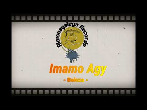 Imamo Agy - Beleza (Audio Official)