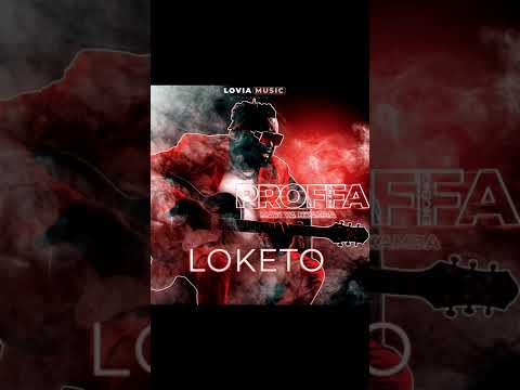PROFFA ENGENGI - LOKETO (audio)