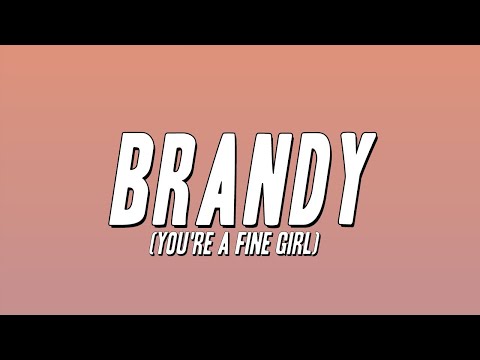 Looking Glass - Brandy (You're a Fine Girl) [Lyrics]