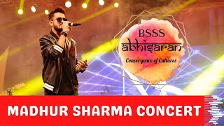 Madhur Sharma Concert at BSSS  BSSS Abhisaran 2022