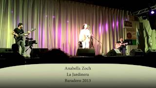 Anabella Zoch Baradero 2013 La Jardinera
