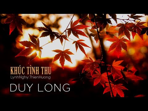 Khúc tình thu Sheet - Duy Long