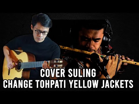 Change Tohpati Feat YellowJackets | Cover Suling @rekhapiduasepuhOfficial