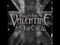 Bullet For My Valentine - Raising Hell (Lyrics ...
