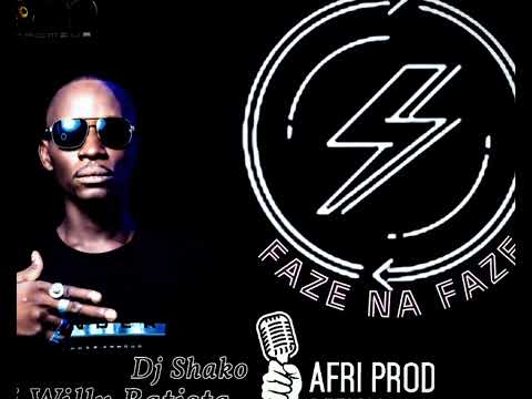 Dj Willy Batista ft Dj Likide Shako Stars - Faze Na Faze (Audio Officiel)