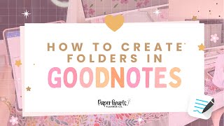 How to Move Documents and Create Folders in Goodnotes