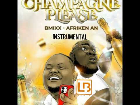 CHAMPAGNE PLEASE INSTRUMENTAL B MIXX FT AFRIKEN AN PRODZ BY LIKEBEATS #Beat_raboday_remix_Raboday