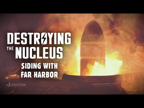 Destroying the Nucleus by Siding with Far Harbor - Plus, Destroying Them Both! - Far Harbor Part 22