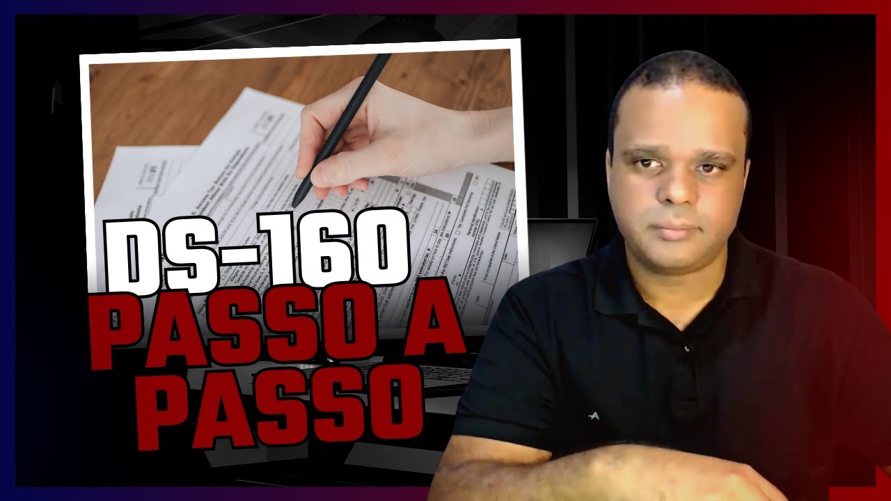 Como Preencher o DS-160 passo a passo atualizado 2024