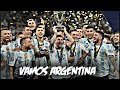 Vamos Argentina Argentina World Cup Whatsapp Status World Cup 2022