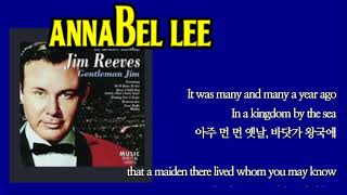 Annabel Lee / Jim Reeves (with Lyrics &amp; 가사 해석, 1961)