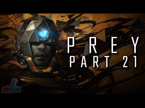 Prey Part 21 | PC Gameplay Walkthrough | FPS Horror RPG Game Let's Play | Prey 2017