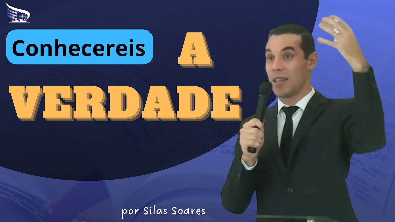 Conhecereis a verdade