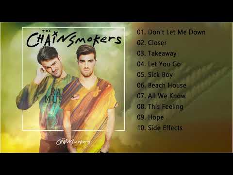 The Chainsmokers Best Songs Playlist 2022 - The Chainsmokers Greatest Hits Full Album
