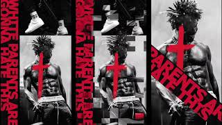 Saint Jhn -  &quot;White Parents Are Gonna Hate This&quot; (Official Audio)