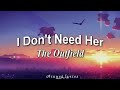 ✨I Don't Need Her - Video Lyric✨