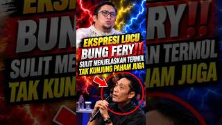 Download lagu BUNG FERI'S HILARIOUS EXPRESSION TRYING TO EXPLAIN THINGS TO AN OBTUSE 'TERMUL' WHO JUST DOESN'T ... mp3 Download lagu BUNG FERI'S HILARIOUS EXPRESSION TRYING TO EXPLAIN THINGS TO AN OBTUSE 'TERMUL' WHO JUST DOESN'T ... mp3