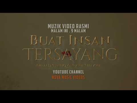 Buat Insan Tersayang - Ahmad Syafiq & Wawa Shazwa | Teaser