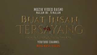 Download lagu Buat Insan Tersayang - Ahmad Syafiq & Wawa Shazwa | Teaser mp3