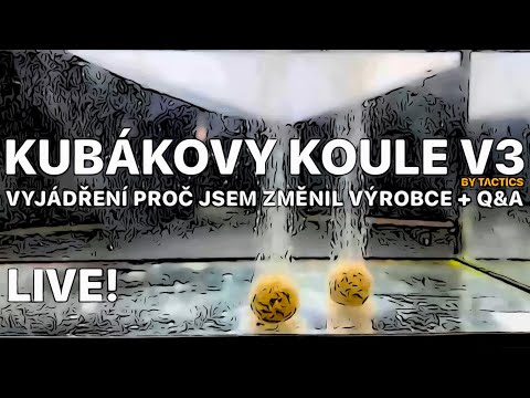 LIVE! KUBÁKOVY KOULE - REAKCE NA VYJÁDŘENÍ + Q&A - PROČ JSEM ZMĚNIL VÝROBCE BOILIES KUBÁKOVY KOULE?!