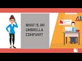 What Is An Umbrella Company