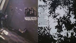 Steel River - Weighin&#39; Heavy [Full Album] (1970)