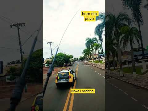 passando por Nova Londrina PR