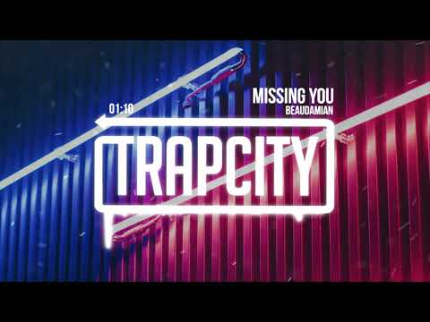 BeauDamian - Missing You