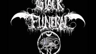 Black Funeral - Rise of the Wolves Age