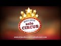 March Break Solo Circus