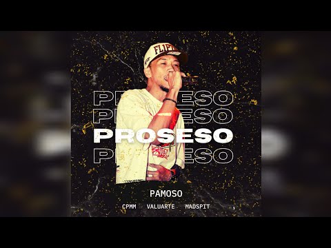 Pamoso - PROSESO (Official Lyric Video)