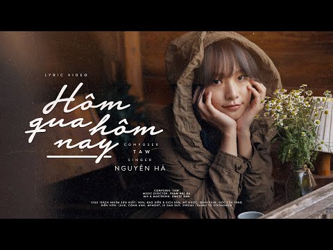 Hôm qua hôm nay - Nguyên Hà