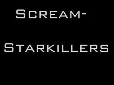 Scream- Starkillers