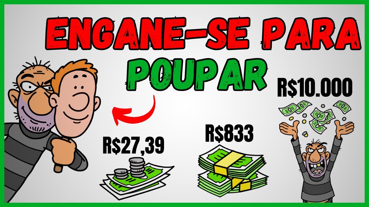 Como Enganar seu Cerebro para Economizar R$10 MIL REAIS sem esforço ( De acordo com a Ciência)