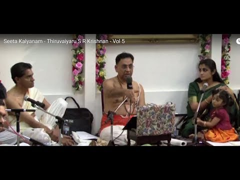Seeta Kalyanam - Thiruvaiyaru S R Krishnan - Vol 5