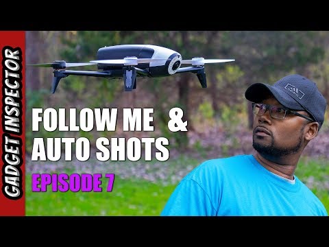 Parrot Bebop 2 Follow Me and Auto Shots | Episode 7