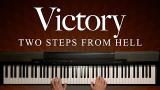 Victory by Two Steps From Hell (Piano)